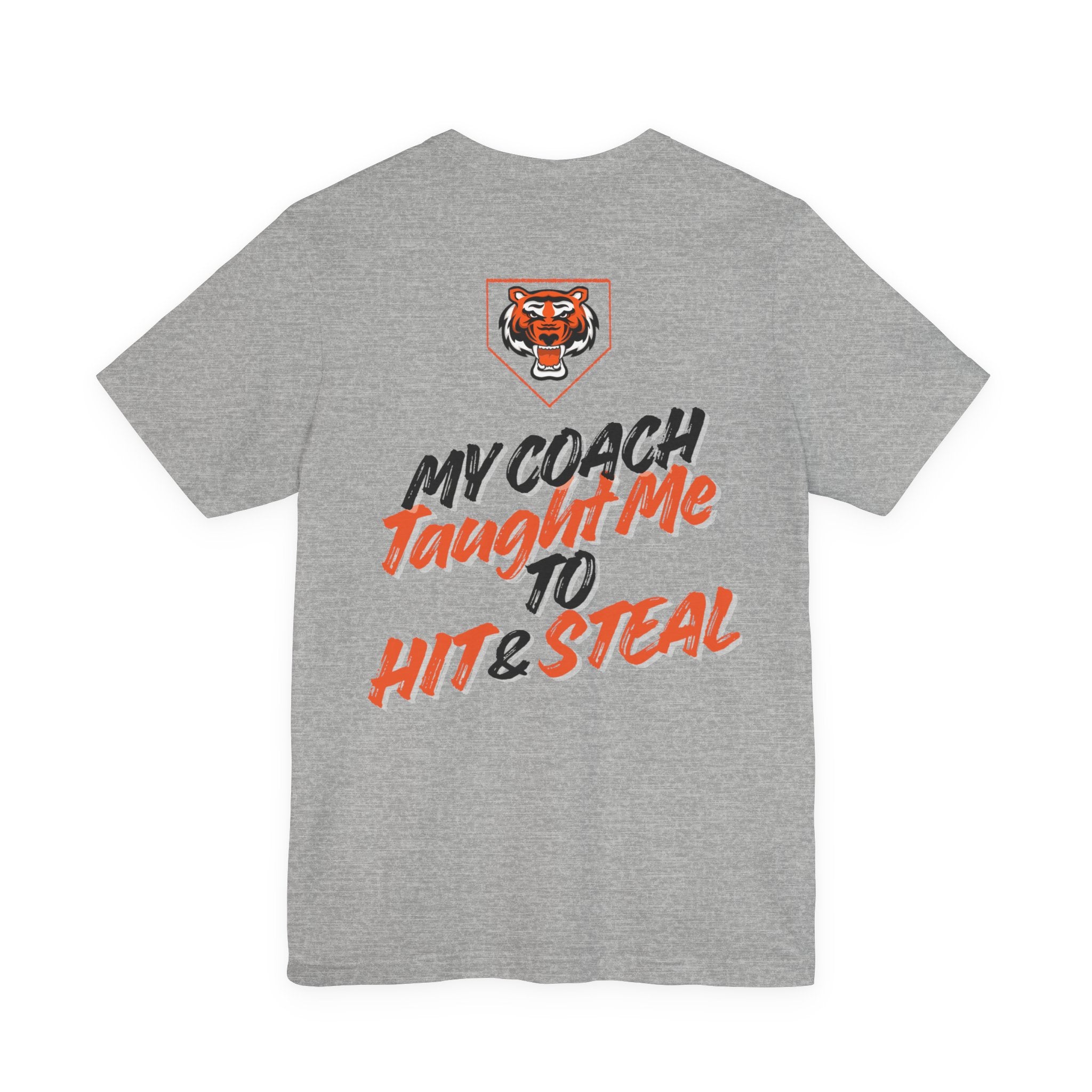 Coach T‑Shirt — "My Coach Taught Me to Hit & Steal" Baseball Tee